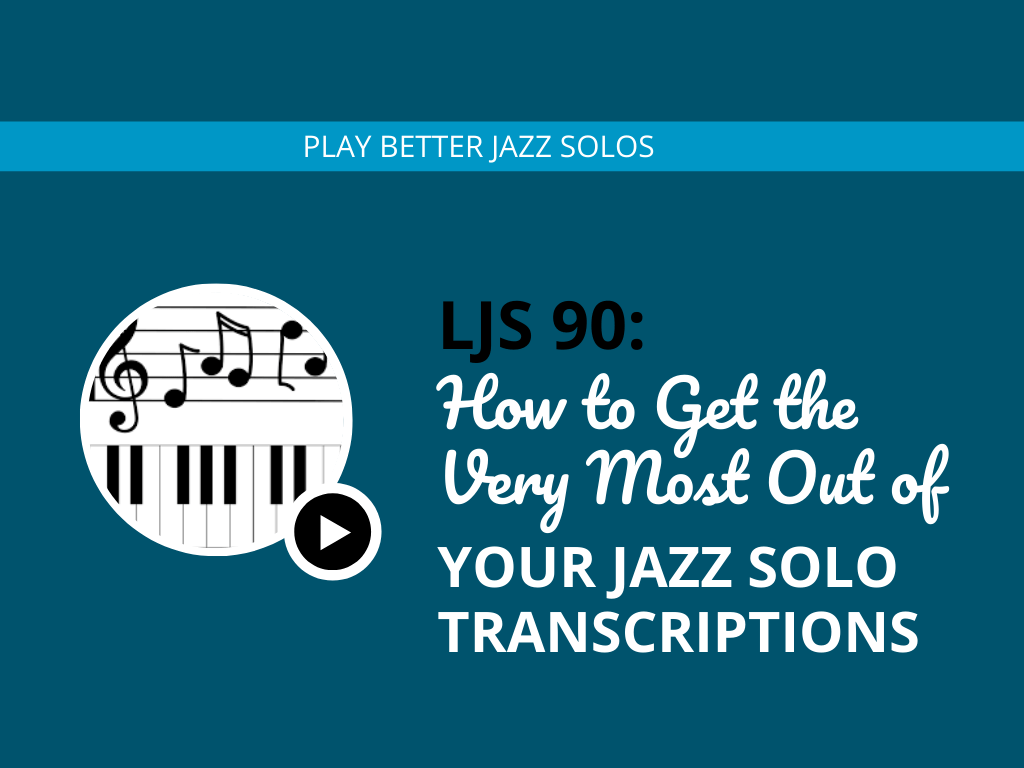 jazz solo transcriptions jazz school